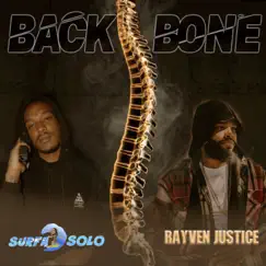 Back Bone - Single by Surfa Solo & Rayven Justice album reviews, ratings, credits