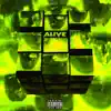 Alive - Single album lyrics, reviews, download