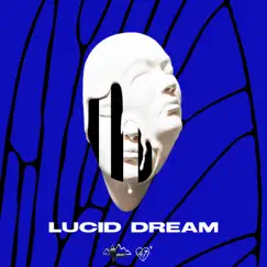 Lucid Dream - Single by Lonely Dreamers album reviews, ratings, credits