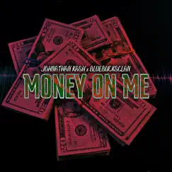 Money on Me (feat. BlueBucksClan) Song Lyrics