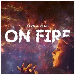 On Fire (feat. Ret-B) Song Lyrics