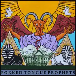 Forked Tongue Prophets by Forked Tongue Prophets album reviews, ratings, credits