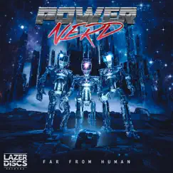 Far from Human by Powernerd album reviews, ratings, credits