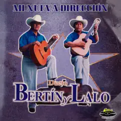 Mi Nueva Dirección by Dueto Bertin y Lalo album reviews, ratings, credits