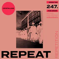 Repeat Repetition - EP by Crystalline album reviews, ratings, credits