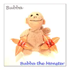 Bubba the Monster by Bubba album reviews, ratings, credits
