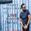 Love Always Wins - Single album lyrics, reviews, download