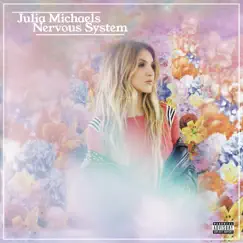 Nervous System - EP by Julia Michaels album reviews, ratings, credits
