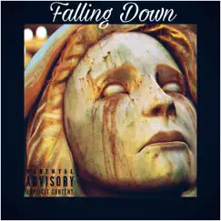 Falling Down (feat. Swift Homicide & MATTINJAY) Song Lyrics