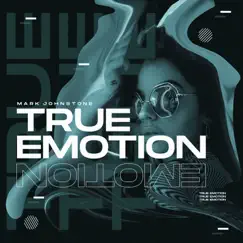True Emotion - Single by Mark Johnstone album reviews, ratings, credits