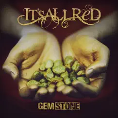 Gemstone - Single by It's All Red album reviews, ratings, credits