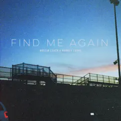 Find Me Again - Single by Austin Leach & Aubrey Toone album reviews, ratings, credits