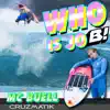 Who Is JOB - Single album lyrics, reviews, download