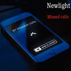 Missed Calls - Single by NewLight album reviews, ratings, credits