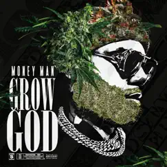 Grow God by Money Man album reviews, ratings, credits