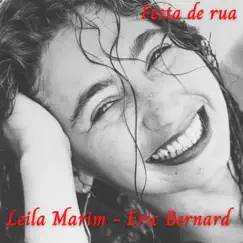 Festa de rua - Single by Leila Marim & Eric Bernard album reviews, ratings, credits