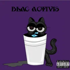 Blac Activis - Single by IDK Ro album reviews, ratings, credits