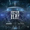 Heya Ha! - Single album lyrics, reviews, download