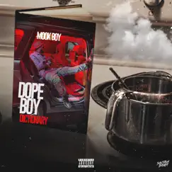 Dope Boy Dictionary by Mook Boy album reviews, ratings, credits