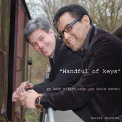 Handful of Keys - Single by Eeco Rijken Rapp & David Herzel album reviews, ratings, credits