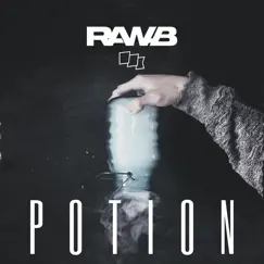 Potion - Single by RAW - B album reviews, ratings, credits