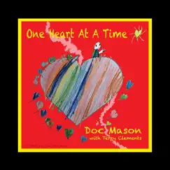 One Heart at a Time by Doc Mason album reviews, ratings, credits