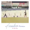 freedom (feat. Nao Ishikawa) - Single album lyrics, reviews, download