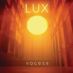Lux by VOCES8 album reviews, ratings, credits
