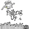 Falling Up album lyrics, reviews, download