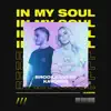 In My Soul - Single album lyrics, reviews, download