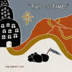 This Distance - EP by The Harvest Law album reviews, ratings, credits