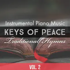 Traditional Hymns, Vol. 2 by Keys of Peace album reviews, ratings, credits