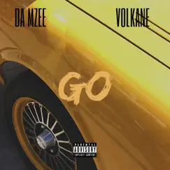 Go - Single by Volkane & Da Mzee album reviews, ratings, credits