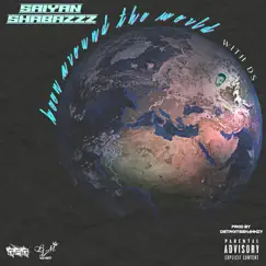 Been Around the World (feat. JeLeo winfrey) - Single by King Shabazzz album reviews, ratings, credits