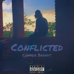 Conflicted - Single by Connor Brandt album reviews, ratings, credits