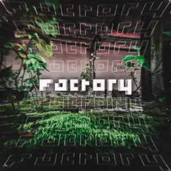 Factory - Single by LumiOcrona album reviews, ratings, credits