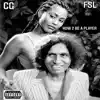 How 2 Be a Player (feat. FSL & 3X Krazy) - Single album lyrics, reviews, download