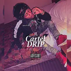 Cartel Drip by Flyboy Jizzle album reviews, ratings, credits