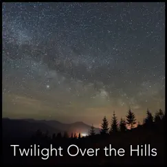 Twilight over the Hills - Single by Resolute Vibration album reviews, ratings, credits