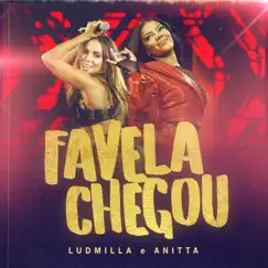 Favela Chegou (Ao Vivo) - Single by LUDMILLA & Anitta album reviews, ratings, credits