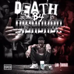 Death B4 Dishonor by Luh Youngin' album reviews, ratings, credits