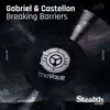 Breaking Barriers - EP album lyrics, reviews, download