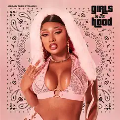 Girls in the Hood - Single by Megan Thee Stallion album reviews, ratings, credits