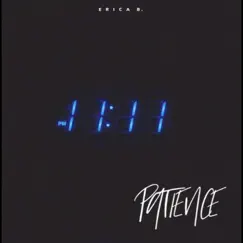 Patience - Single by Erica B. album reviews, ratings, credits