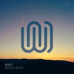 Wasted Heart - Single by Nimus album reviews, ratings, credits