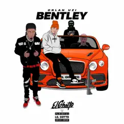 Bentley (feat. Lil Cotto) Song Lyrics