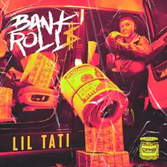 Bank Roll - Single by Lil Tati album reviews, ratings, credits