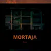 Mortaja - Single album lyrics, reviews, download