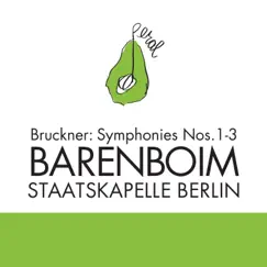 Bruckner: Symphonies Nos. 1-3 by Daniel Barenboim & Staatskapelle Berlin album reviews, ratings, credits