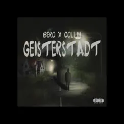 Geisterstadt - Single by Béro, Collin & MST album reviews, ratings, credits